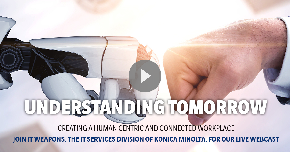 image for Understanding Tomorrow - Creating a Human Centric and Connected Workplace