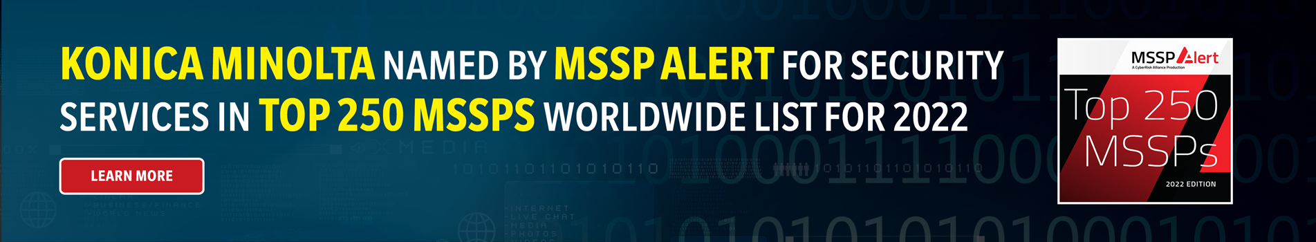Konica Minolta Konica Minolta Named to MSSP Alerts Top 250 MSSPs List for 2022